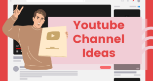 Youtube Channel Ideas